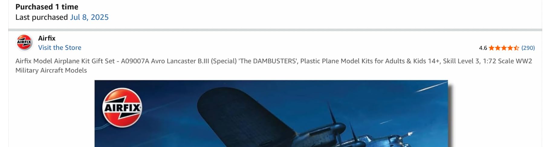 Airfix Model Airplane Kit Gift Set - A09007A Avro Lancaster B.III (Special) 'The DAMBUSTERS', Plastic Plane Model Kits for Adults & Kids 14+, Skill Level 3, 1:72 Scale WW2 Military Aircraft Models customer photo 1