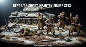 Best 1-35 Soviet Infantry Figure Sets