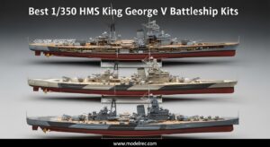 Best 1-350 HMS King George V Battleship Kits
