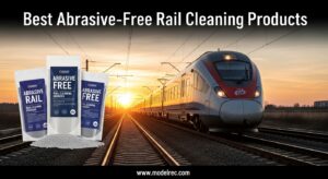 Best Abrasive-Free Rail Cleaning Products