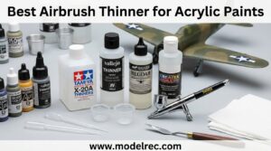 Best Airbrush Thinner for Acrylic Paints