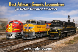 Best Athearn Genesis Locomotives for Detail-Oriented Modelers