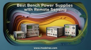 Best Bench Power Supplies with Remote Sensing