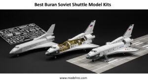 Best Buran Soviet Shuttle Model Kits