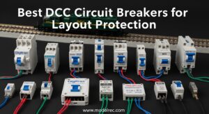 Best DCC Circuit Breakers for Layout Protection