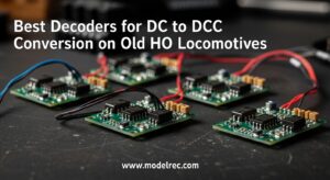 Best Decoders for DC to DCC Conversion on Old HO Locomotives