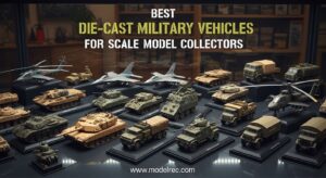 Best Die-Cast Military Vehicles for Scale Model Collectors
