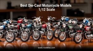 Best Die-Cast Motorcycle Models 1-12 Scale