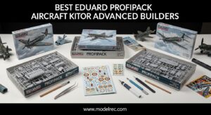 Best Eduard Profipack Aircraft Kits for Advanced Builders