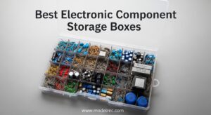 Best Electronic Component Storage Boxes