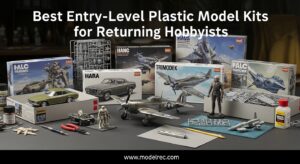 Best Entry-Level Plastic Model Kits for Returning Hobbyists