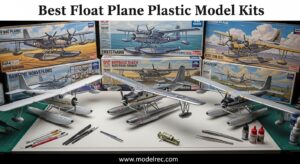 Best Float Plane Plastic Model Kits