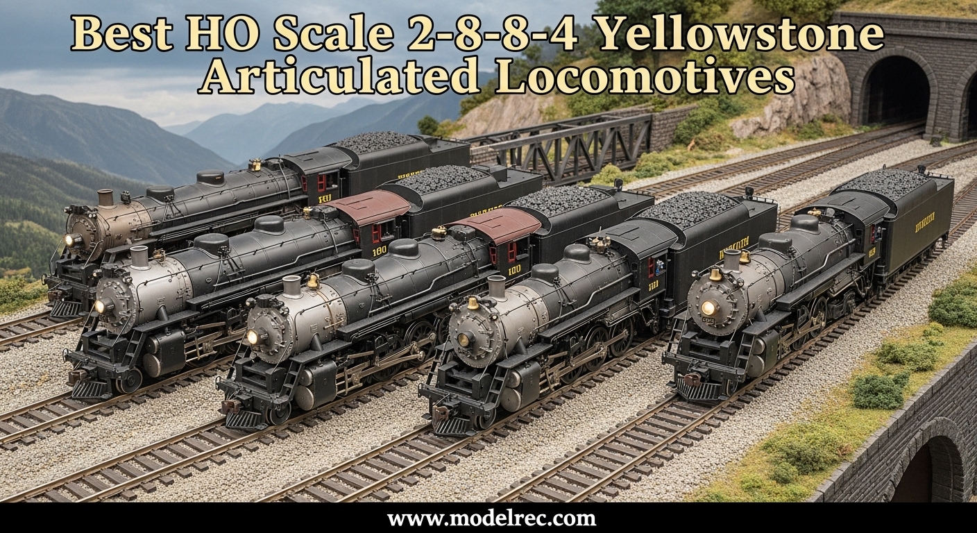 Best HO Scale 2-8-8-4 Yellowstone Articulated Locomotives