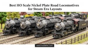 Best HO Scale Nickel Plate Road Locomotives for Steam Era Layouts