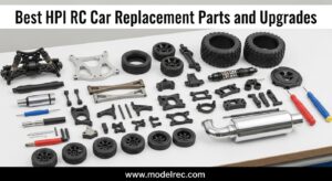 Best HPI RC Car Replacement Parts and Upgrades