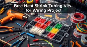Best Heat Shrink Tubing Kits for Wiring Project