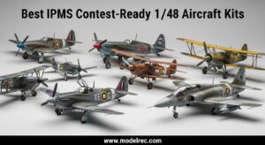 Best IPMS Contest-Ready 1-48 Aircraft Kits