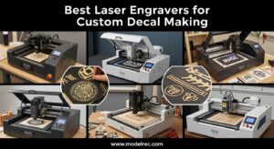 Best Laser Engravers for Custom Decal Making