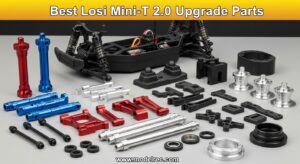 Best Losi Mini-T 2.0 Upgrade Parts