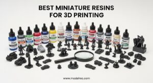 Best Miniature Resins for 3D Printing