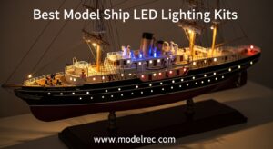 Best Model Ship LED Lighting Kits