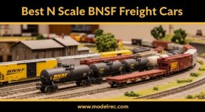 Best N Scale BNSF Freight Cars