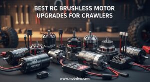 Best RC Brushless Motor Upgrades for Crawlers