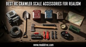 Best RC Crawler Scale Accessories for Realism