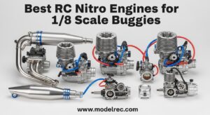 Best RC Nitro Engines for 1-8 Scale Buggies