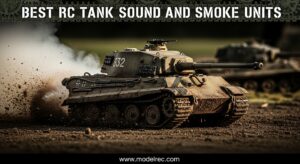Best RC Tank Sound and Smoke Units