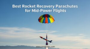 Best Rocket Recovery Parachutes for Mid-Power Flights