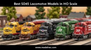 Best SD45 Locomotive Models in HO Scale