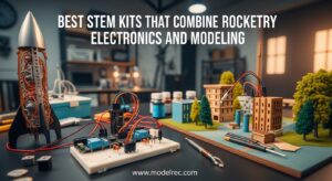 Best STEM Kits That Combine Rocketry Electronics and Modeling