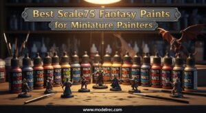 Best Scale75 Fantasy Paints for Miniature Painters