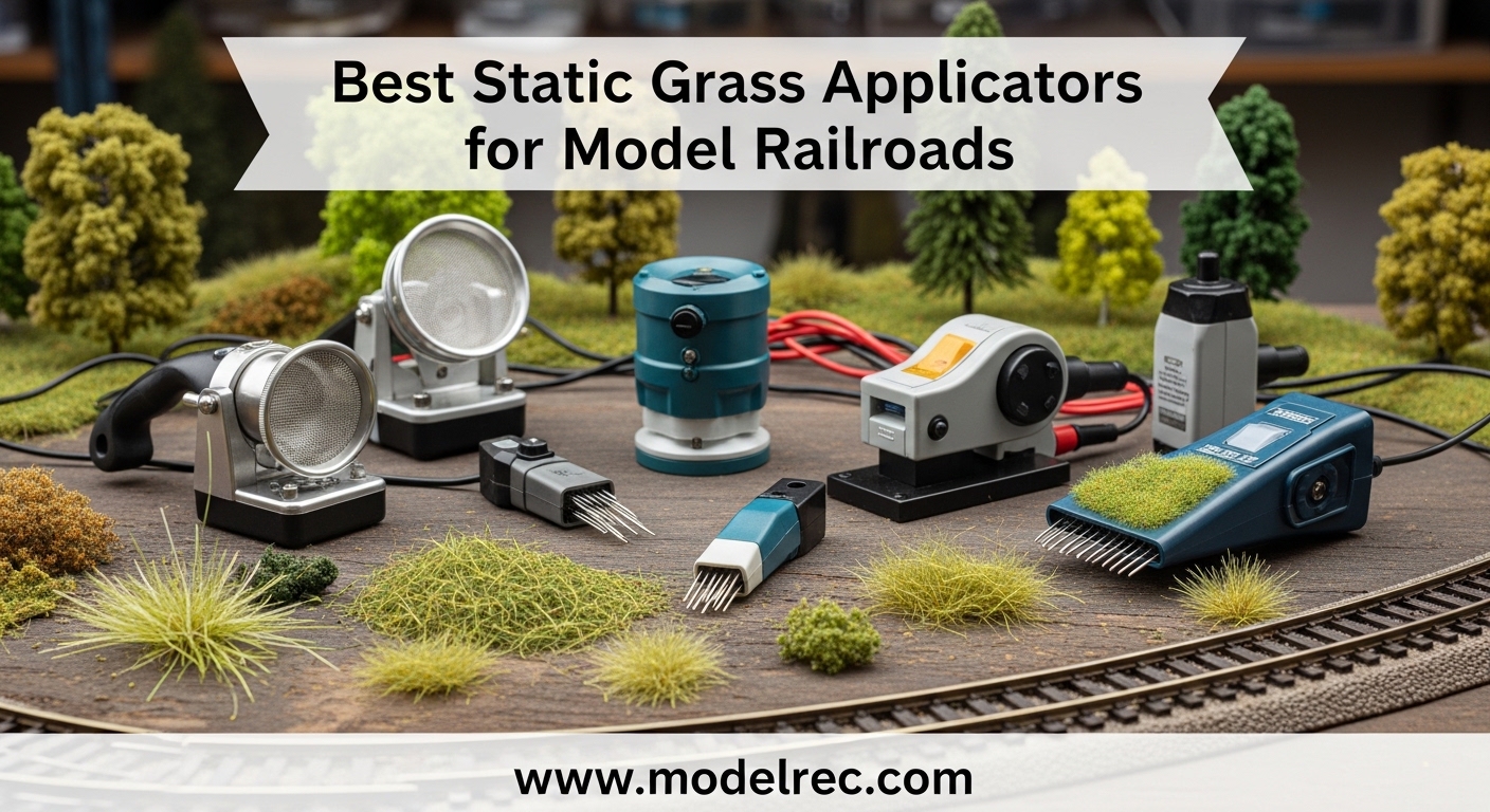 Best Static Grass Applicators for Model Railroads
