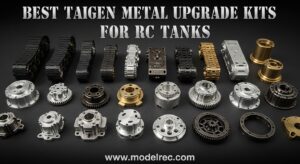 Best Taigen Metal Upgrade Kits for RC Tanks