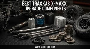 Best Traxxas X-Maxx Upgrade Components