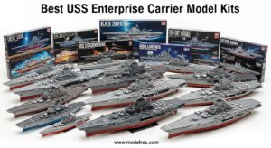 Best USS Enterprise Carrier Model Kits