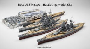 Best USS Missouri Battleship Model Kits
