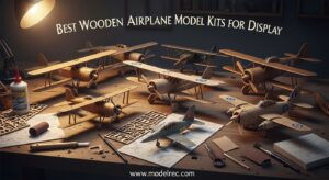 Best Wooden Airplane Model Kits for Display
