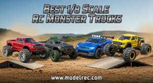 Best 18 Scale RC Monster Trucks