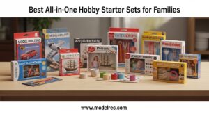 Best All-in-One Hobby Starter Sets for Families