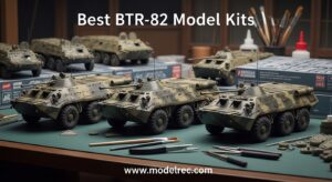 Best BTR-82 Model Kits