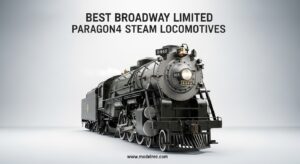 Best Broadway Limited Paragon4 Steam Locomotives