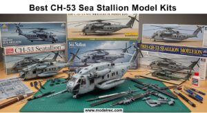 Best CH-53 Sea Stallion Model Kits