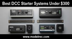 Best DCC Starter Systems Under $300
