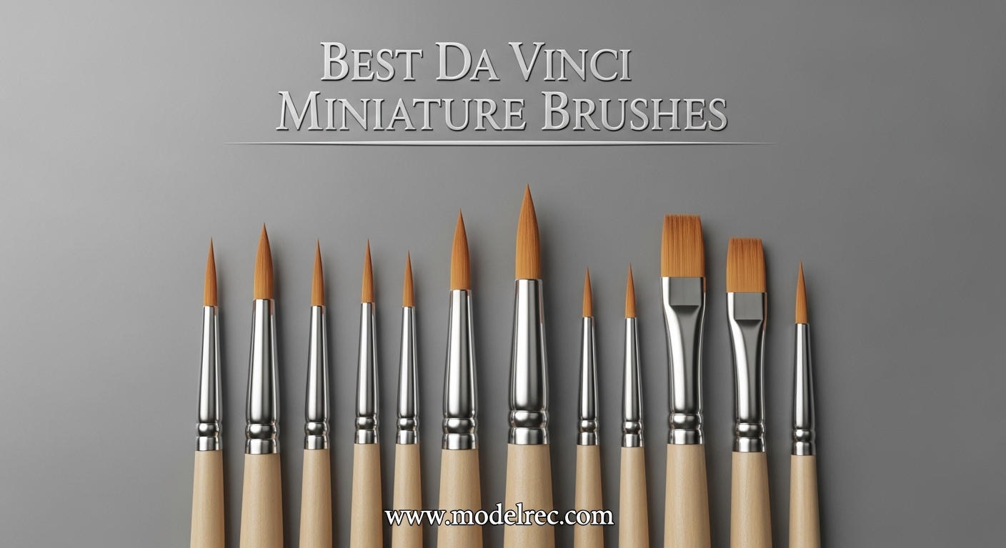 Best Da Vinci Miniature Brushes