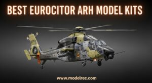 Best Eurocopter Tiger ARH Model Kits
