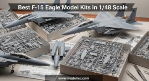 Best F-15 Eagle Model Kits in 148 Scale