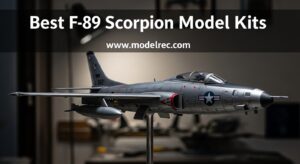 Best F-89 Scorpion Model Kits